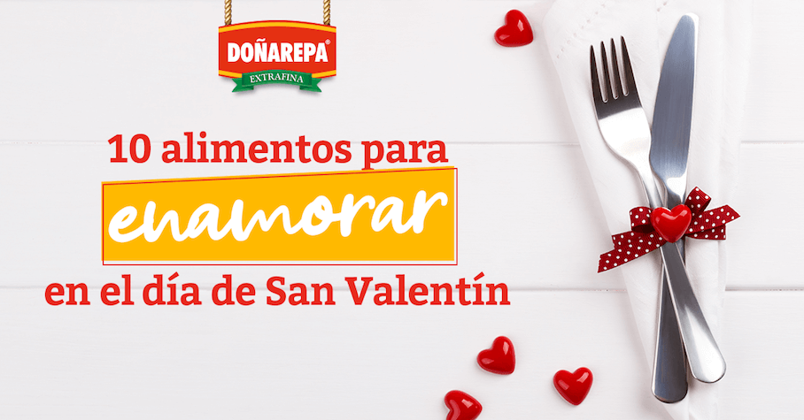 10 comidas para el día del amor y la amistad con Doñarepa